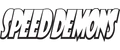 Speed Demons